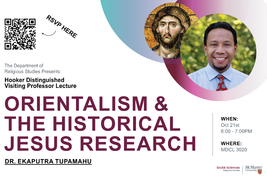 Hooker Distinguished Visiting Professor Lecture by Dr. Ekaputra Tupamahu: Orientalism & the Historical Jesus Research